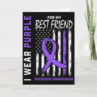 Best Friend Overdose Awareness Items Addiction Rec Card