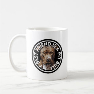 Best Friend Pit Bull Terrier Coffee Mug