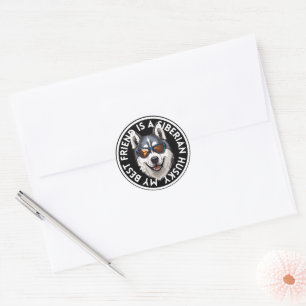 Best Friend Siberian Husky Classic Round Sticker