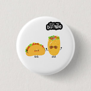 Best Friend Taco and Burrito 3 Cm Round Badge