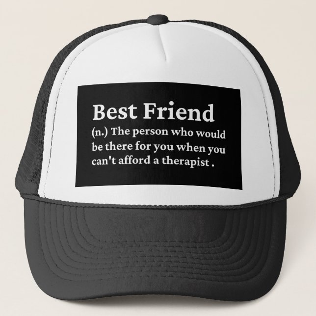 Best Friend Trucker Hat (Front)
