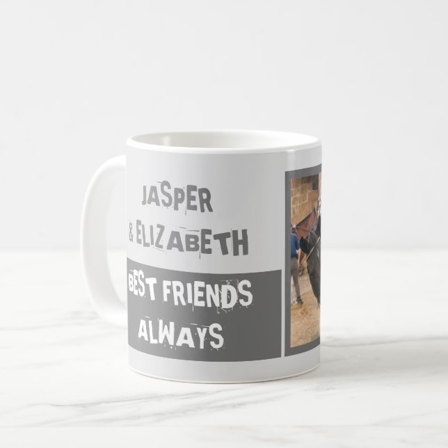 Best friends always me and my horse grey slate coffee mug (Front Left)