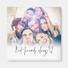 Best Friends Always Modern Heart Script Photo