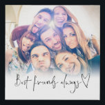 Best Friends Always Photo Heart Script Faux Canvas Print<br><div class="desc">Best Friends Always Photo Heart Script. A great memento of you with your besties. Simply replace the sample photo with your own favourite.</div>