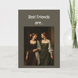 Best Friends are Hard to Find Best One is Mine Card