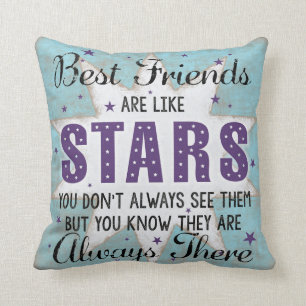 Best Friends are like STARS cushion