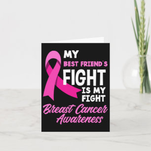 Best Friend's Fight Is My Fight Breast Cancer Awar Card