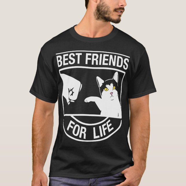 Best Friends For Life_ cat T-Shirts (Front)