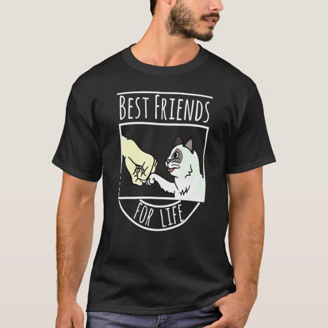 Best Friends For Life Ragdoll Cat Pet T-Shirt (Front)