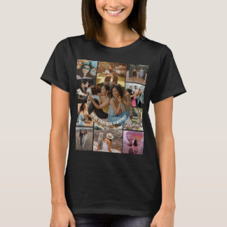 Best Friends Forever 11 Photo Collage Friendship T-Shirt