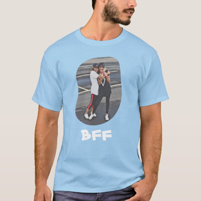 Best Friends Forever BFF Besties upload your photo T-Shirt (Front)
