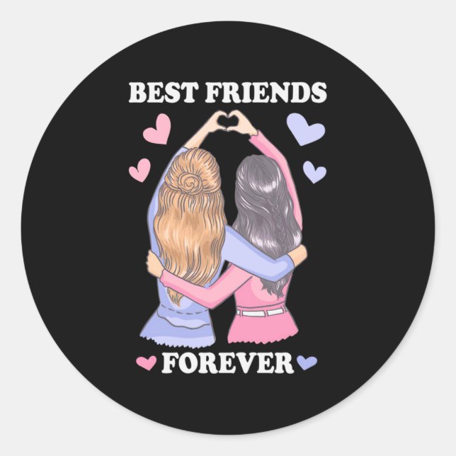 Best Friends Forever Classic Round Sticker (Front)