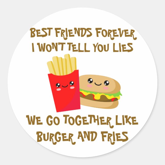 Best Friends Forever Classic Round Sticker (Front)