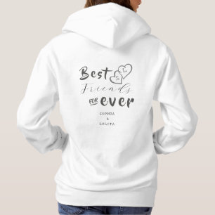 Best Friends Forever Custom Hoodie –Add Your Names
