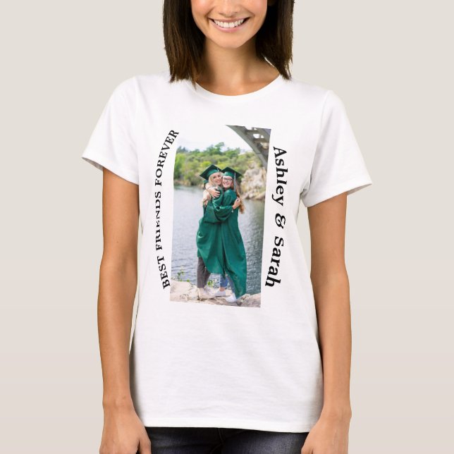 Best Friends Forever Custom Photo and Name T-Shirt (Front)
