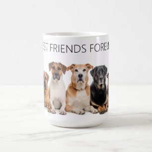 Best Friends Forever Dog  Coffee Mug
