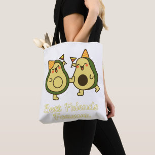 BEST FRIENDS FOREVER, FUNNY AVOCADO, FRIENDS DAY TOTE BAG