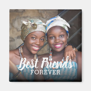 Best Friends Forever Photo   Besties Magnet