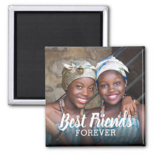 Best Friends Forever Photo   Besties Magnet