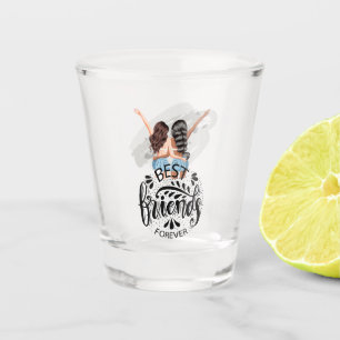 Best Friends Forever Shot Glass