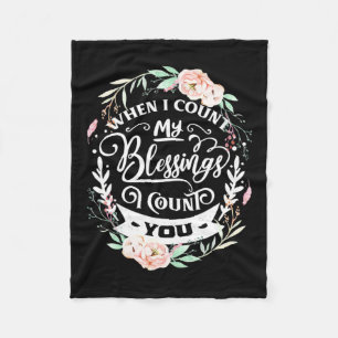 Best Friends I Count You Fleece Blanket
