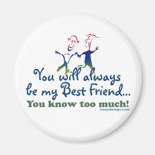 Best Friends Knows Magnet