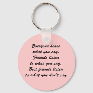 Best friends listen key ring