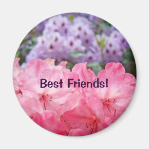 Best Friends! magnet Pink Lavendar Rhododendrons