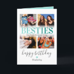 Best Friends Photo Collage Birthday Card<br><div class="desc">Best friends happy birthday card featuring a 4 photo collage,  the word "besties" in a trendy teal gradient font,  a personalized quote,  a cute heart,  and name.</div>