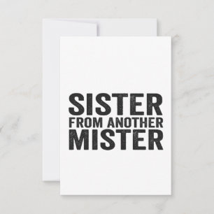 Best Friends Sister From Another Mister Funny BBF  Thank You Card