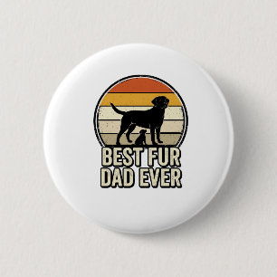 Best Fur Dad Ever Vintage Dog Dad Shirt Design_1 6 Cm Round Badge