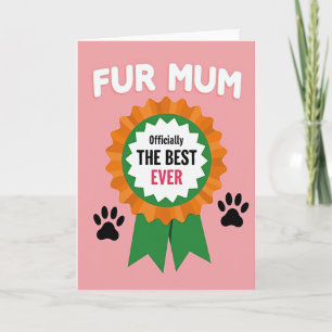 Best Fur Mum Award Card