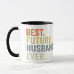 Best Future Husband Ever Husband To Be Fiance Gift Mug<br><div class="desc">funny, gift, birthday, husband, couple, wife, family, Fiance, groom</div>