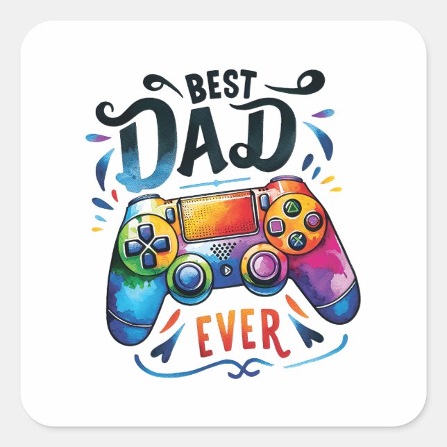 Best Gamer Dad Ever Square Sticker (Front)