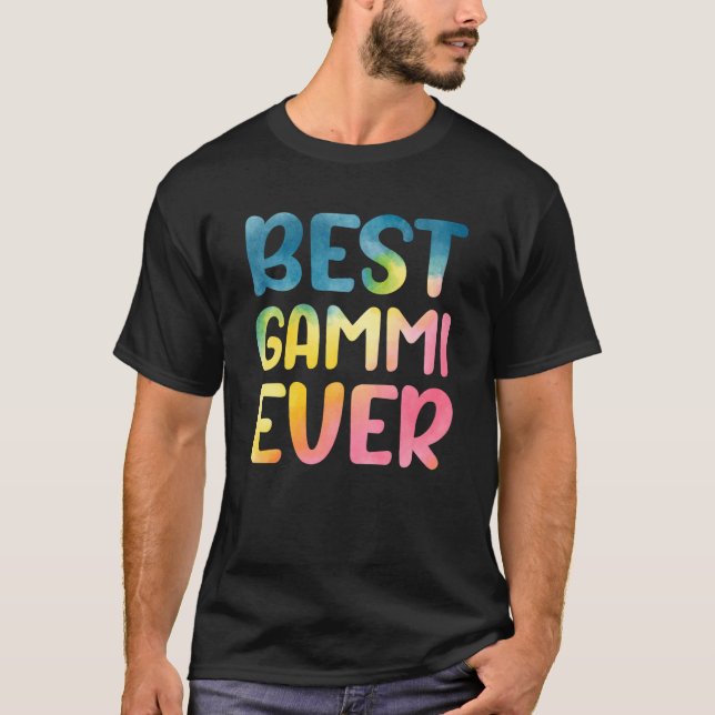 Best Gammi Ever Mother's Day Gammi T-Shirt (Front)