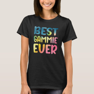Best Gammie Ever Mother's Day Gammie T-Shirt