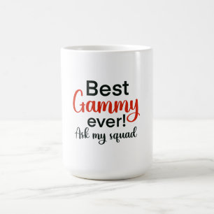Best Gammy Ever Coffee Mug