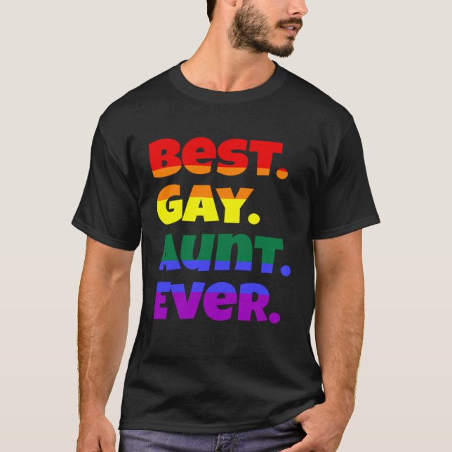 Best Gay Aunt Ever LGBTQ Gay Pride Flag Month Rain T-Shirt (Front)