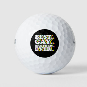 Best Gay Brother Ever Family LGBTQ Pride Rainbow Golf Balls