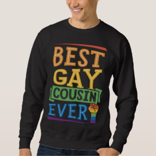 Best Gay Cousin Ever Cute  Gay Pride Family Sweatshirt