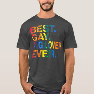 Best Gay Dog Lover Ever Gay Gender Equality T-Shirt