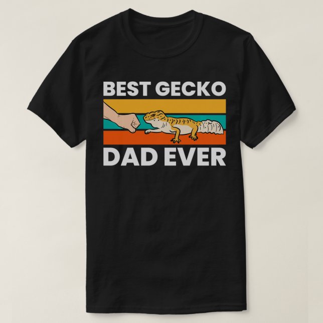 Best Gecko Dad Ever Lizard Leopard Gecko  T-Shirt (Design Front)