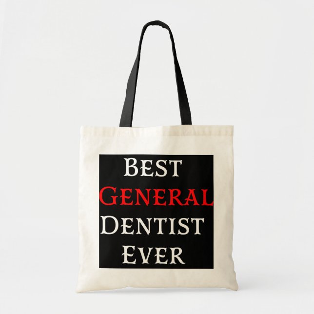 Best General Dentist Ever General Dentist Men Tote Bag (Front)