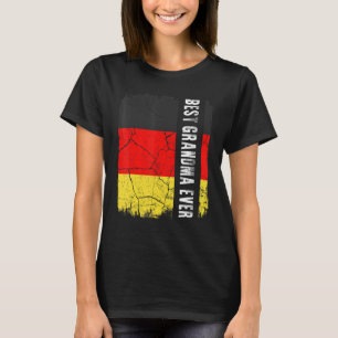 Best German Grandma Ever Germany Flag Mother's Day T-Shirt