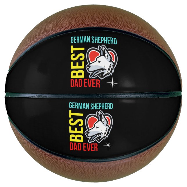 Best German Shepherd Dad Ever, Dog Dad Gift Basketball (Front)