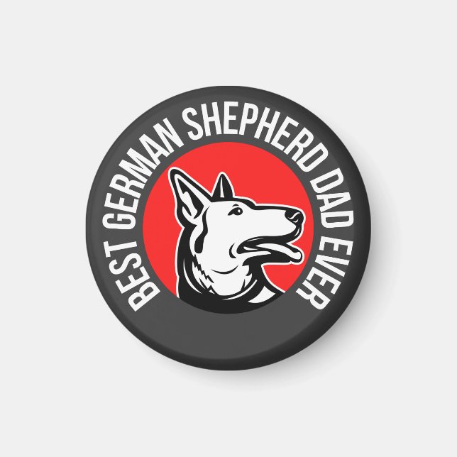 Best German Shepherd Dad Ever        Magnet (Front)