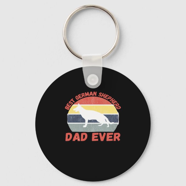 Best German Shepherd dad ever quote Funny Shepherd Key Ring (Front)
