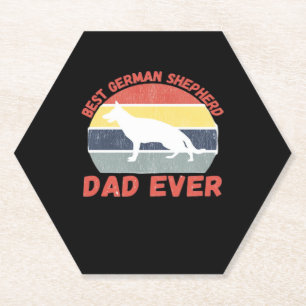 Best German Shepherd dad ever quote Funny Shepherd Paper Coaster