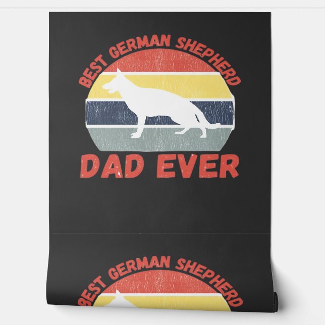 Best German Shepherd dad ever quote Funny Shepherd Wallpaper (Unrolling)