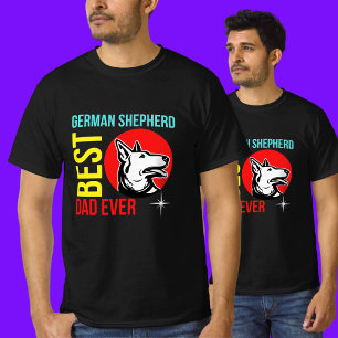 Best German Shepherd Dad Ever T-Shirt